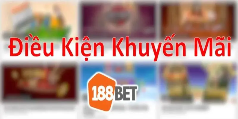 Điều kiện nhận thưởng từ các ưu đãi VIP của 188BET