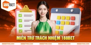 Miễn trừ trách nhiệm 188BET