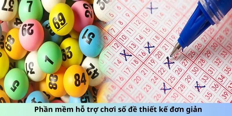 Phần mềm hỗ trợ chơi số đề thiết kế đơn giản