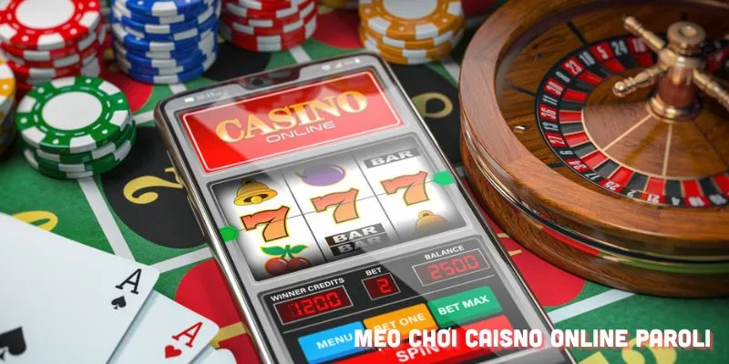 Hãy thử mẹo chơi Casino online Paroli